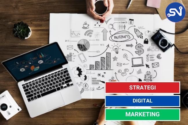 Strategi Digital Marketing, Apa Saja?